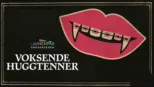 thumbnail - Voksende huggtenner
